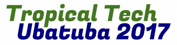 Tropical Tech Ubatuba 2017 